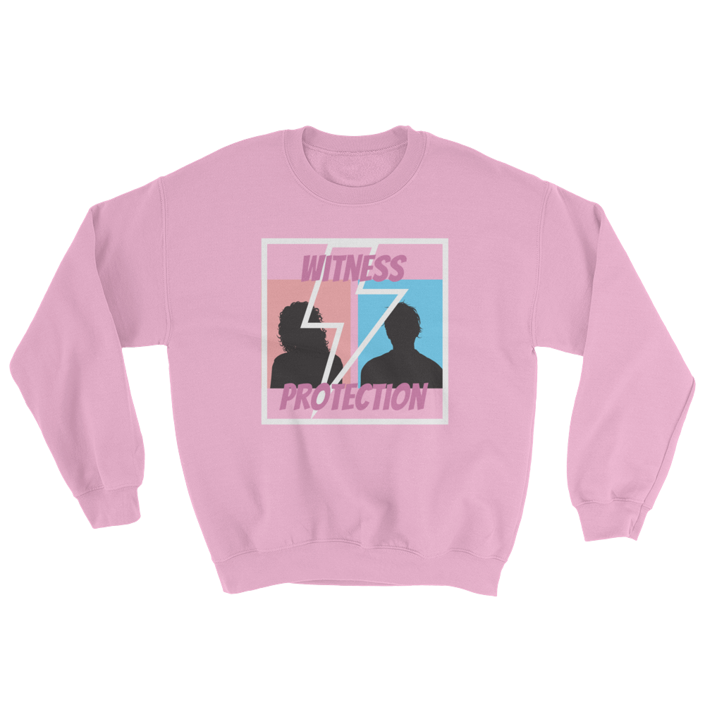 Witness Protection Unisex Sweatshirt