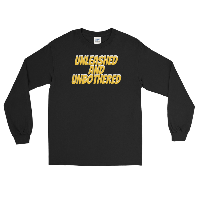 Unleashed and Unbothered Long Sleeve Unisex T-Shirt