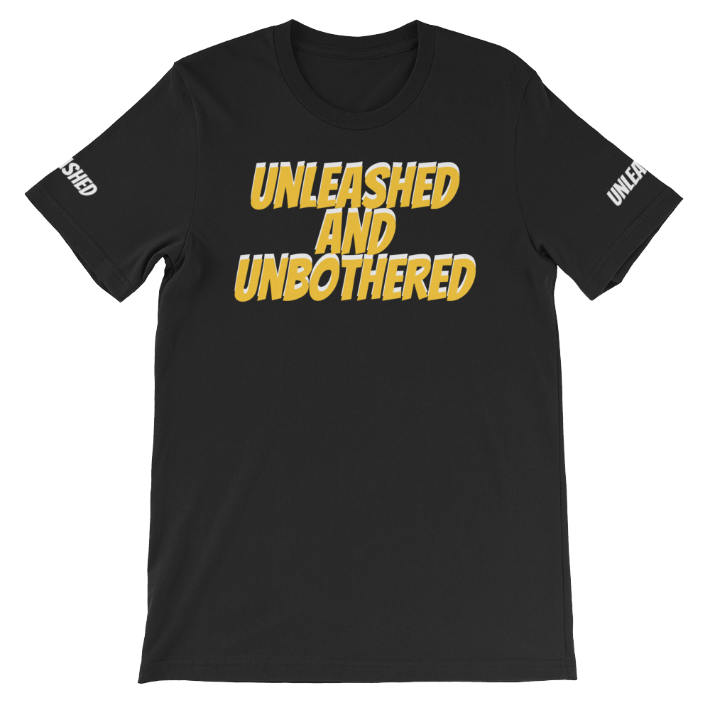 Unleashed and Unbothered Short-Sleeve Unisex T-Shirt