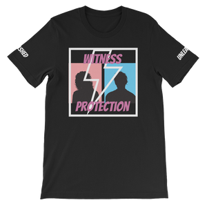 Witness Protection Short-Sleeve Unisex T-Shirt
