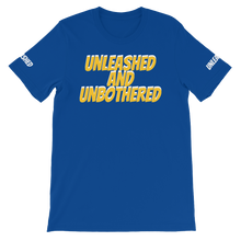 Unleashed and Unbothered Short-Sleeve Unisex T-Shirt