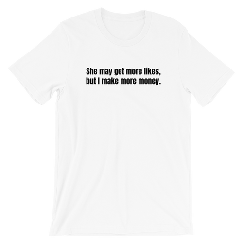 Money Over Likes Short-Sleeve Unisex T-Shirt