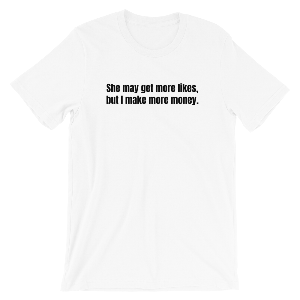 Money Over Likes Short-Sleeve Unisex T-Shirt
