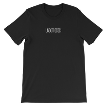 UNBOTHERED Unisex T-Shirt