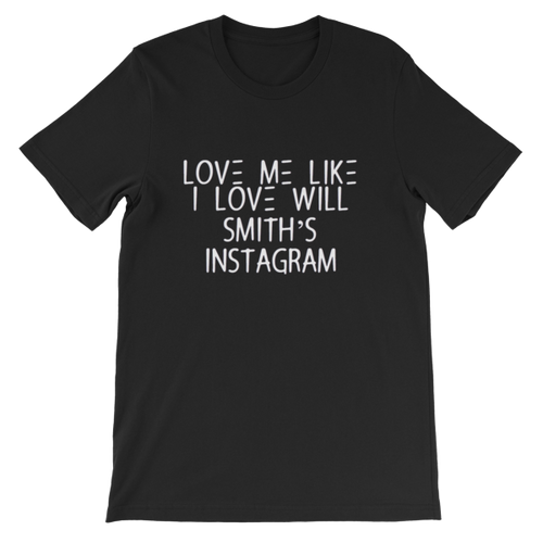 Love Me Unisex T-Shirt
